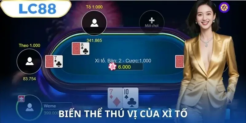 cach-choi-xi-to-lc88-bien-the