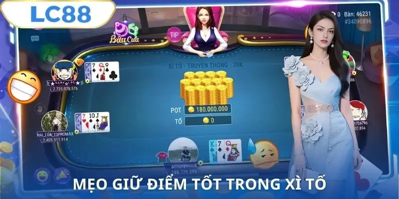 cach-choi-xi-to-lc88-giu-diem-cao