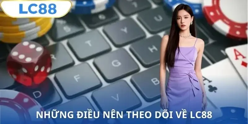 tin-tuc-lc88-nen-quan-tam